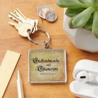 Enchantments and Glamours Keychain