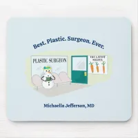 Funny Ms Frosty at plastic surgeon cartoon Mouse Pad