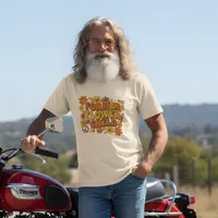 Retro 1960s Former Flower Child T-Shirt