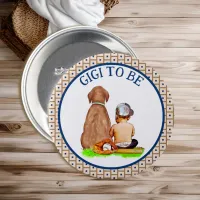 Baby and Dog Baseball Baby Shower Gigi to Be Button