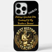 Honoring Our Best History Teacher iPhone 16 Pro Max Case