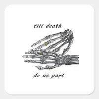 Till Death Do Us Part Skeleton Hands (Cream) Class Square Sticker