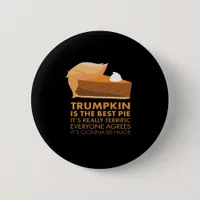 Funny Trumpkin Pie Button
