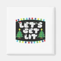 Let's Get Lit Christmas Tree Merry Funny Jokes Sat Magnet