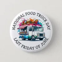 National Food Truck Day | Last Friday of June Button