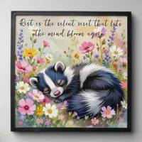 An Adorable Skunk Napping in Flowers and Quote Peel And Stick Photo Tile