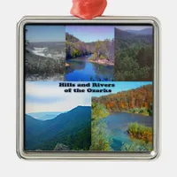 Hills and Rivers of the Ozarks Metal Ornament