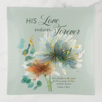 His Love Endures Forever Psalm 136 Scripture Green Trinket Tray