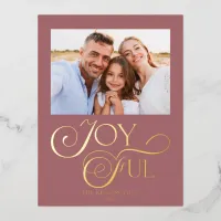 Modern Dusty Rose Gold Foil Joyful Holiday Photo