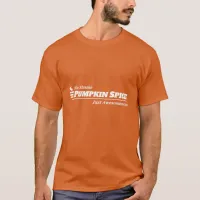 Pumpkin Spice Slogan White on Dark T-Shirt