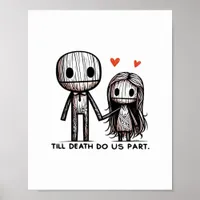 Till Death Do Us Part Classic – Funny Wedding Quot Poster