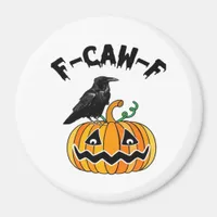 Funny Gothic Crow Humor F-Caw-F Essential Magnet