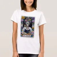 Funny Skeleton The Teacher Tarot  T-Shirt