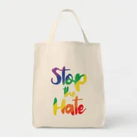 Stop the Hate Tote Bag