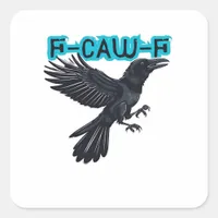 F-Caw-F Classic Creative Casual Square Sticker