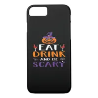 Eat Drink And Be Scary Halloween Party Witch Drink iPhone 8/7 Case