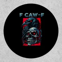 F-Caw-F Crow Humorous Graphic Patch