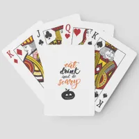 Eat Drink And Be Scary Funny Halloween Poker Cards