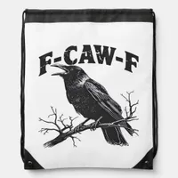 Gothic Crow Humor F-Caw-F Funny Essential Drawstring Bag