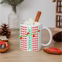 HO HO HO Christmas Mug