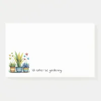 Quirky Flower Pots I'd Rather Be Gardening Post-it Notes