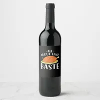 All About That Baste Minimal Design Wine Label