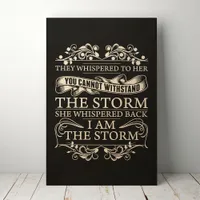 They Whispered To Her She Whispered I Am The Storm Wood Wall Art