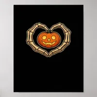 Skeleton Hands Heart With Pumpkin Cute Spooky Hall Poster
