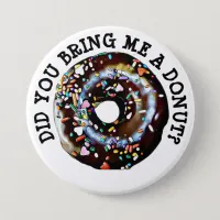 Funny Chocolate Donut Doughnut Button