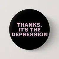 Depression Thanks Pink Black Mental Health Button