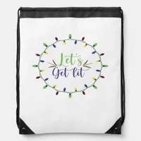 Let's Get Lit Funny Christmas Lights Festive Holid Drawstring Bag