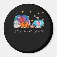 It’s Fall Y’all Magic Pumpkin Autumn Style Magnet