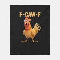 F-Caw-F-Chicken Essential Creative Casual Fleece Blanket