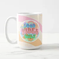 Good Vibes Only | Retro Vintage  Coffee Mug