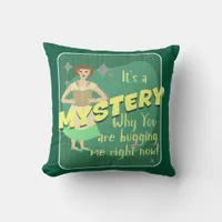 Mystery Snarky Retro Reading Housewife Throw Pillow