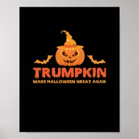 Trumpkin Make Halloween Great Again Poster