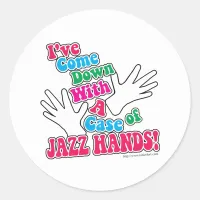 Jazz Hands! Classic Round Sticker