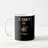 F-Caw-F Chicken Retro Classic Coffee Mug