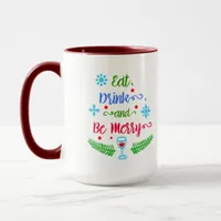 Eat, Drink and Be Merry, Christmas Holiday, ZSSPG Mug