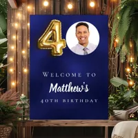Navy blue gold 40th photo birthday party welcome poster