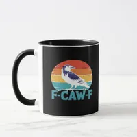 F-Caw-F Bird Crow Funny Crow Lover Aesthetic Style Mug