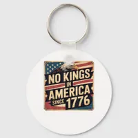 America Flag  Decor No Kings In America Since 1776 Keychain