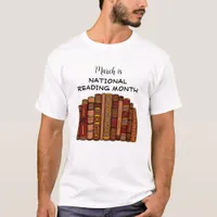 March is National Reading Month T-Shirt