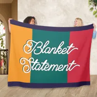 Color Block Funny Caption Colorful Cozy Statement Fleece Blanket