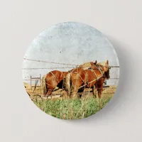 Ready For Work, Two Draft Horses Button