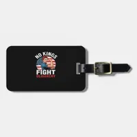 No King Patriotic Freedom No Kings In America Vint Luggage Tag