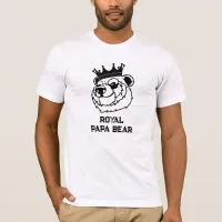 *~* AP86 ROYAL BEAR  Father's Day T-Shirt