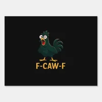 F-Caw-F Chicken Classic Vintage Style Sign