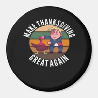 Make Thanksgiving Great Again Trumpkin – Funny Tur Magnet
