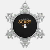 Eat Drink And Be Scary Classic Aesthetic Unique Snowflake Pewter Christmas Ornament